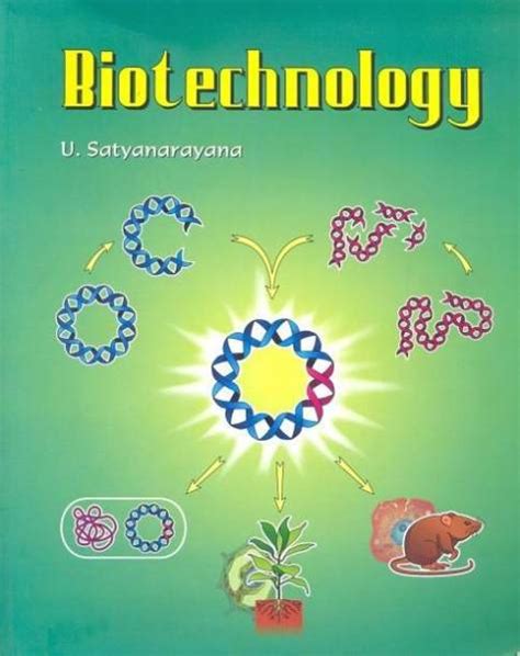 Read Online Biotechnology By U Satyanarayana Basics Pdf 