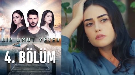 bir umut yeter  4.bölümü  Forum. 