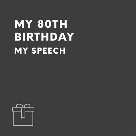 Birthday Speeches For 80th