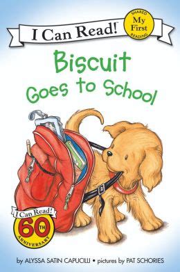 Read Biscuit Goes To School My First I Can Read 