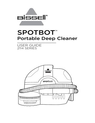 Read Online Bissell Spotbot User Guide 