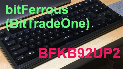 bitFerrous (Bit Trade One) BFKB92UP2 Typing Sound - YouTube