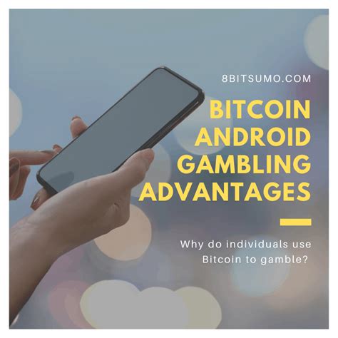 bitcoin gambling android app llan