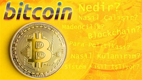 bitcoin nedir kısaca