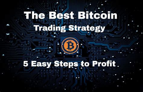 Bitcoin Strategy Easy Crypto Strategy In 5 Steps Bitcoin Day Trading Tips - Bitcoin Day Trading Tips