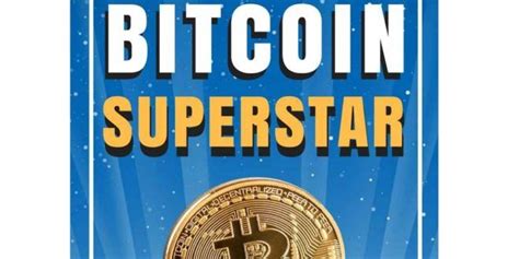 Read Online Bitcoin Superstar Spiega Cosa Sono Bitcoin E Le Criptovalute Come Guadagnarci In Concreto E Come Gestirne 