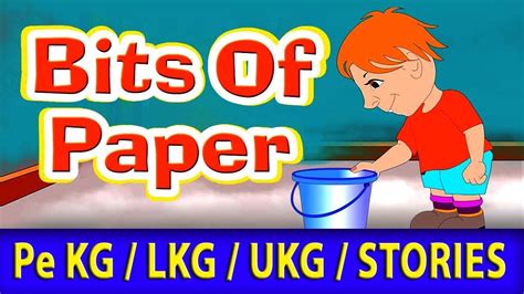 Bits Of Paper Nursery Rhymes Lkg Ukg English Bits Of Paper Nursery Rhyme - Bits Of Paper Nursery Rhyme