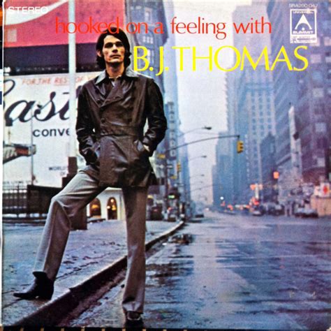 bj thomas hooked on a feeling