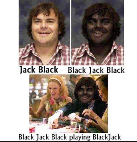 black jack jack black meme