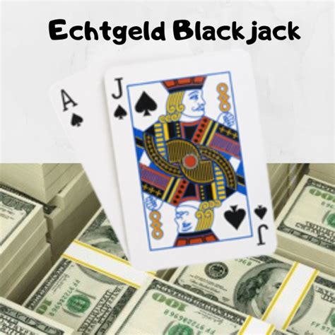 black jack um echtes geld spielen immd luxembourg