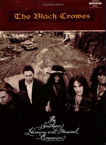 Read Black Crowes The Southern Harmony And Musical Companion Authentic Guitar Tab Authentic Guitar Tab Editions 