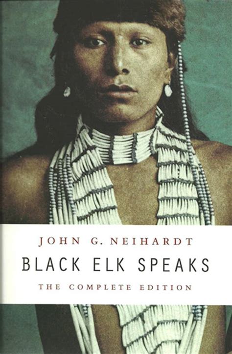 Read Black Elk Speaks The Complete Edition 