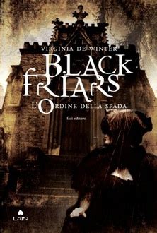 Read Black Friars 1 Lordine Della Spada 