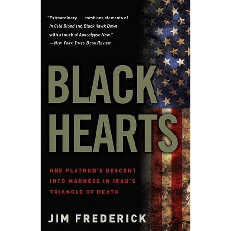 Download Black Hearts One Platoons Descent Into Madness In The Iraq Wars Triangle Of Death 