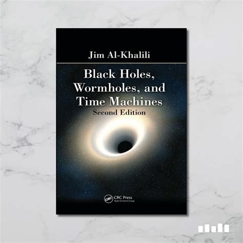 Full Download Black Holes Wormholes And Time Machines Jim Al Khalili 