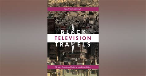 Read Online Black Television Travels 