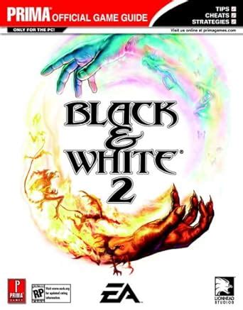 Full Download Black White 2 Prima Official Guide 