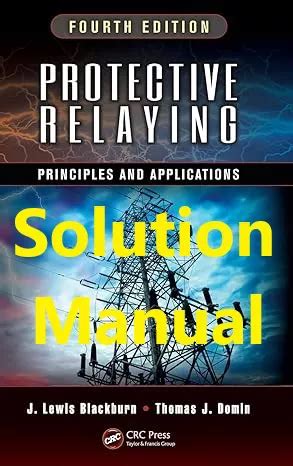 Blackburn Solution Manual Protective Relaying