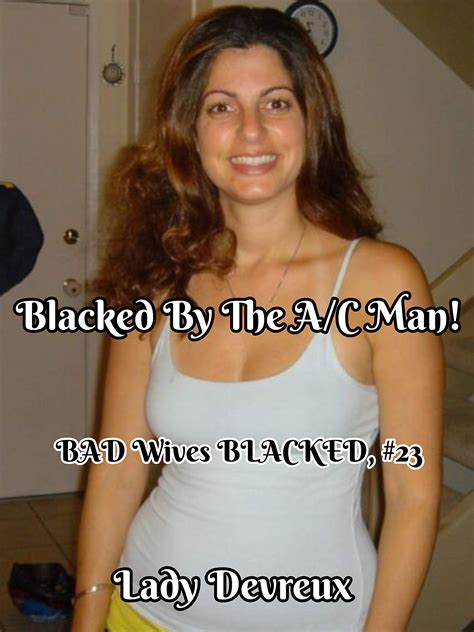 blacked for wife