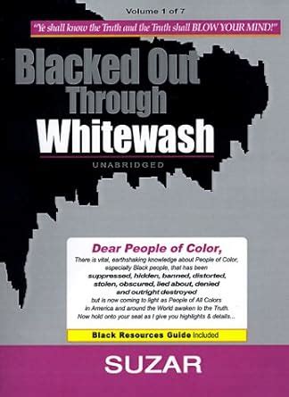 Blacked Out Through Whitewash
