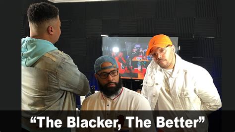 blacker the better