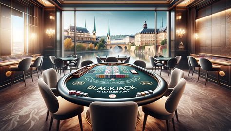 blackjack casino glitch xtso luxembourg