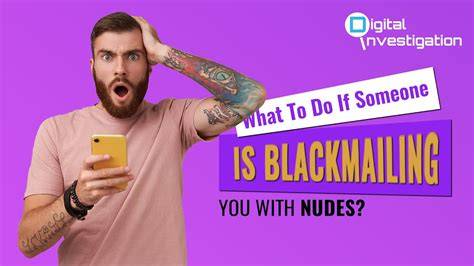 blackmailing with nudes