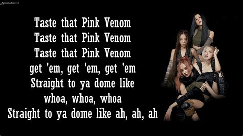 BLACKPINK PINK VENOM LYRICS - BLACKPINK'PINK VENOM' MV