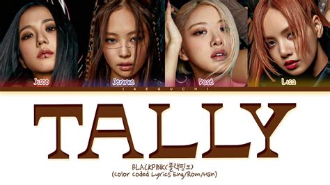 BLACKPINK TALLY LYRICS - BLACKPINKTally EASY LYRICSINDO SUB by GOMAWO