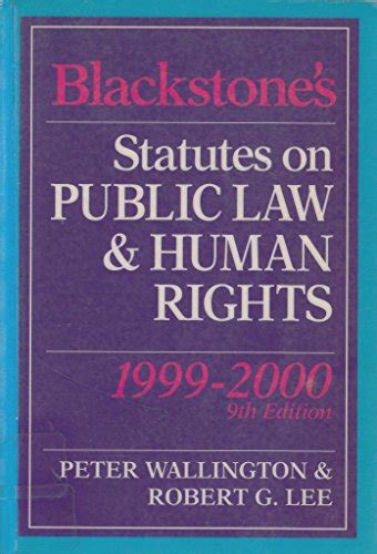 Read Online Blackstones Statutes On Public Law And Human Rights 2007 2008 Blackstones Statute Book 