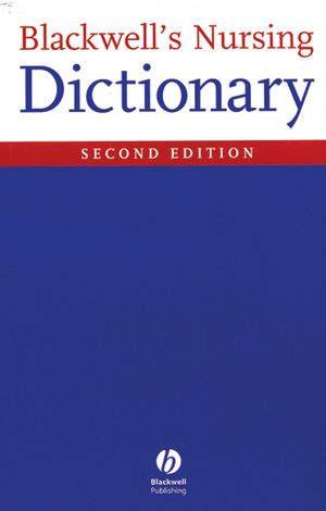 blackwell s nursing dictionary wiley