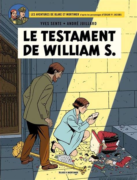 blake et mortimer tome 24 le testament de william