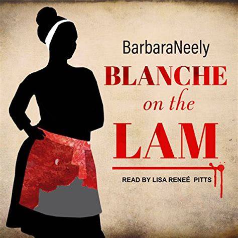 blanche on the lam blanche white series book 1 en