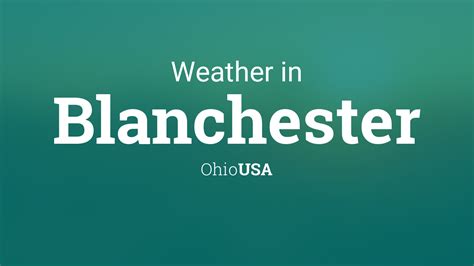 blanchester ohio weather