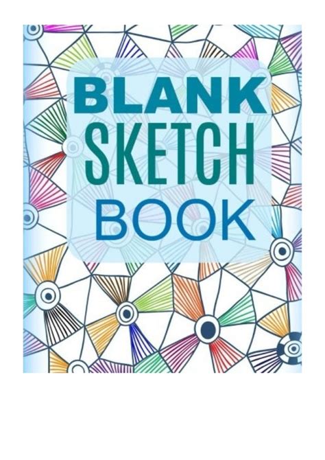 Read Blank Sketch Book Blank Drawing Book For Kids Of All Ages To Practice Drawing Skills Artistic Covers Volume 1 
