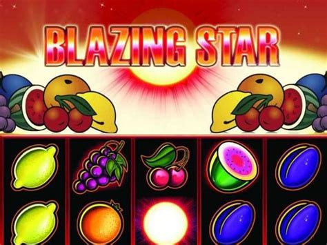 blazing star slot game hwyl france