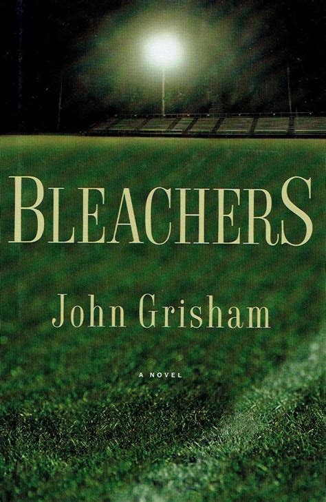 Bleachers John Grisham