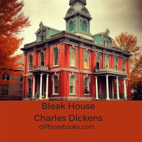Bleak House Cliff Notes