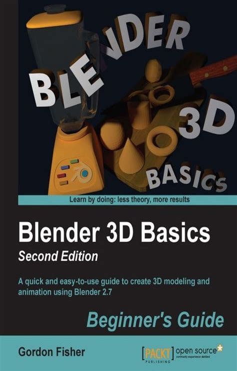 Read Blender 3D Basics Beginners Guide Second Edition 