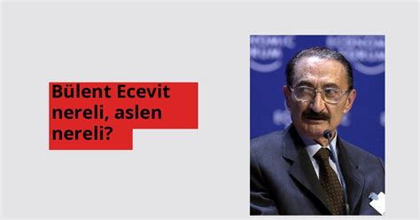 Bülent Ecevit Nereli