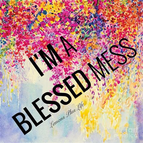 Blessed Mess Meaning