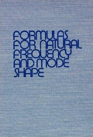 Full Download Blevins Natural Frequency And Mode Shapes 