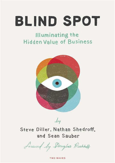 Full Download Blind Spot Illuminating The Hidden Value In Business 