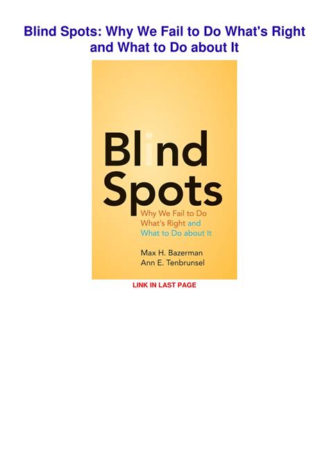 Read Blind Spots Why We Fail To Do Whats Right And What To Do About It 