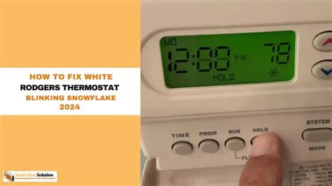blinking snowflake on white rodgers thermostat