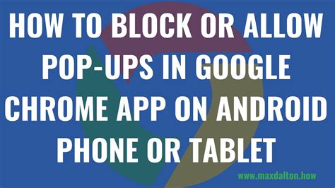 block pop-ups chrome - android
