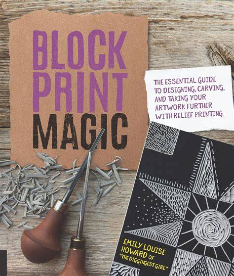 Block Print Magic The Essential Guide To Designin
