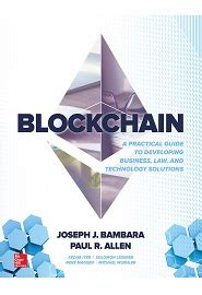 Read Blockchain A Practical Guide To Developing Business Law And Technology Solutions 