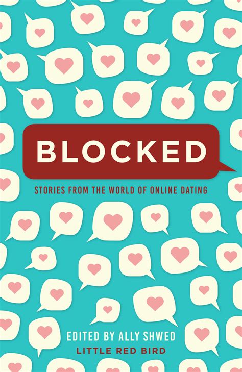 blocked: stories from the world of online dating