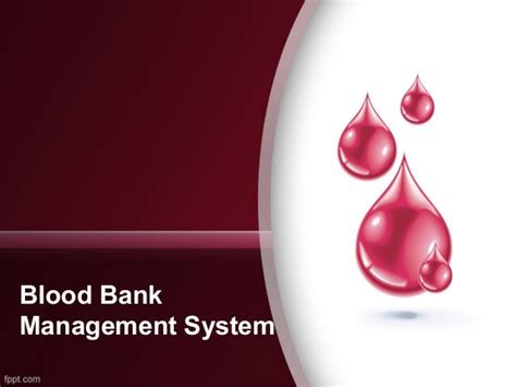 blood bank management system ppt
